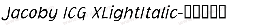 Jacoby ICG XLightItalic字体转换